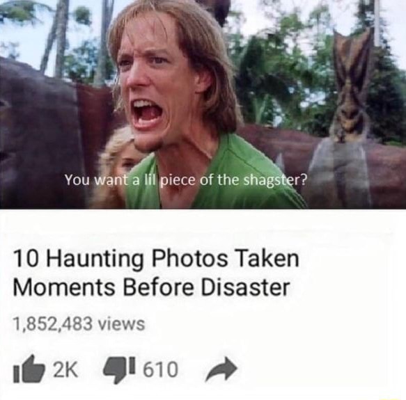 10 Haunting Photos Taken Moments Before Disaster - iFunny