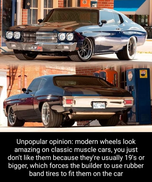 Muscel Car Rims Unpopular opinion: modern wheels look amazing on classic muscle cars ...