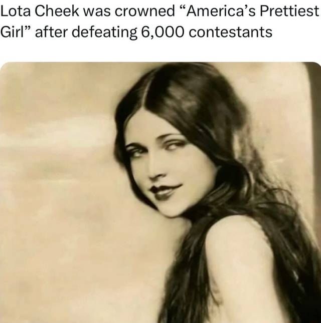 Lota Cheek was crowned "America's Prettiest Girl" after defeating 6,000