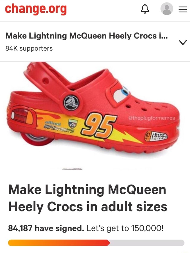 Q a Make Lightning McQueen Heely Crocs i... 84K supporters