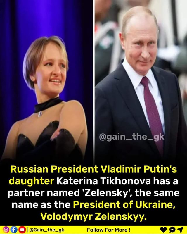 Gainthegk Russian President Viadimir Putins Daughter Katerina Tikhonova Has A Partner Named 6135