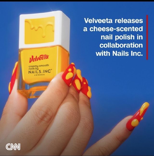 Velveeta releases a cheesescented nail polish in collaboration with Nails Inc. creamy smooth