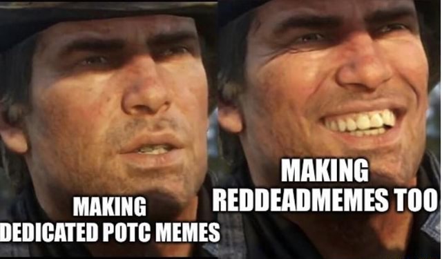 MAKING MAKING REDDEADMEMES DEDICATED POTC MEMES TOO - iFunny