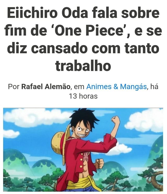 Eiichiro Oda fala sobre fim de 