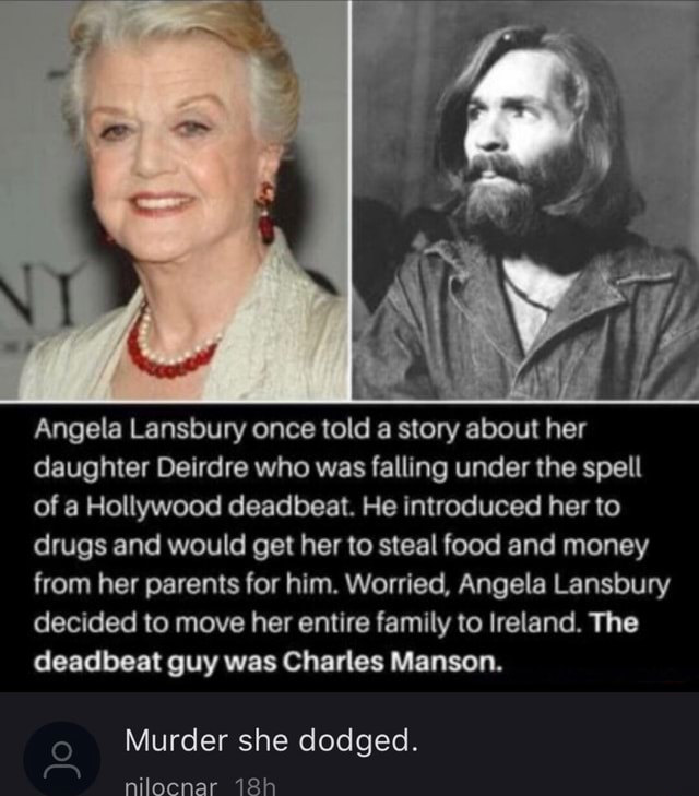 Angela Lansbury once told a story about her daughter Deirdre who was ...