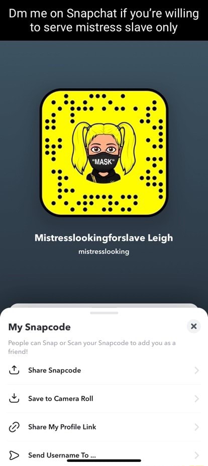 Mistress usernames snapchat AddMeSnaps