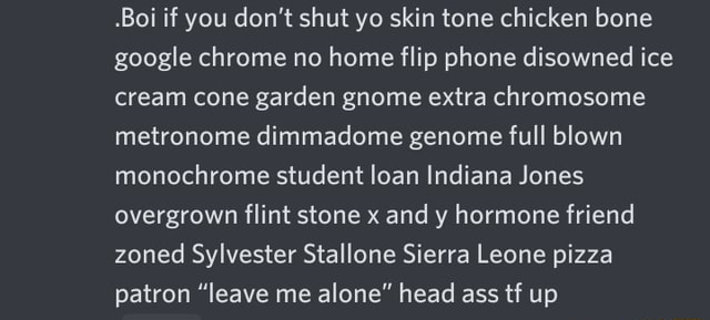 Skin Tone Chicken Bone Leave Me Alone