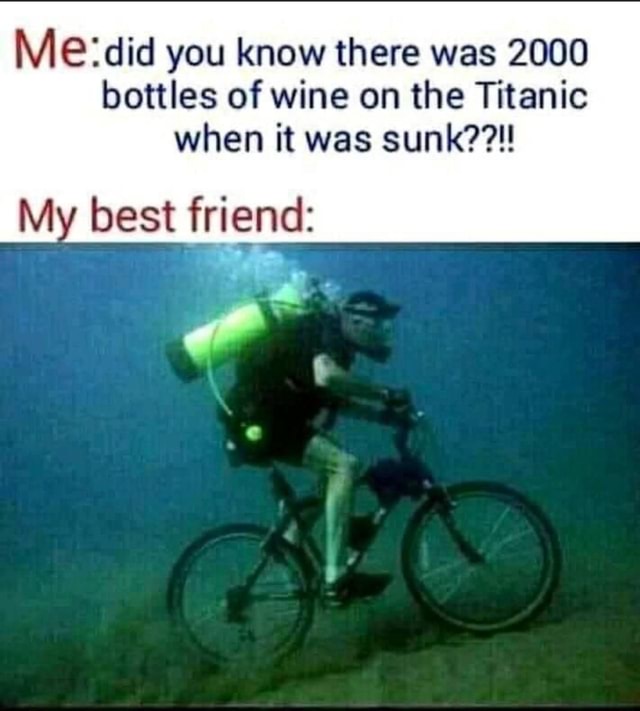 Did you know there was 2000 bottles of wine on the Titanic when it was