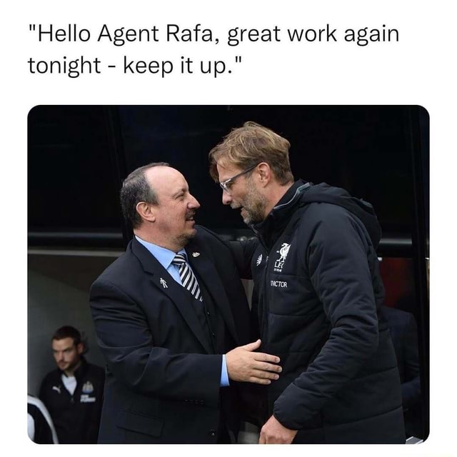 hello agent rafa great work again tonight keep it up