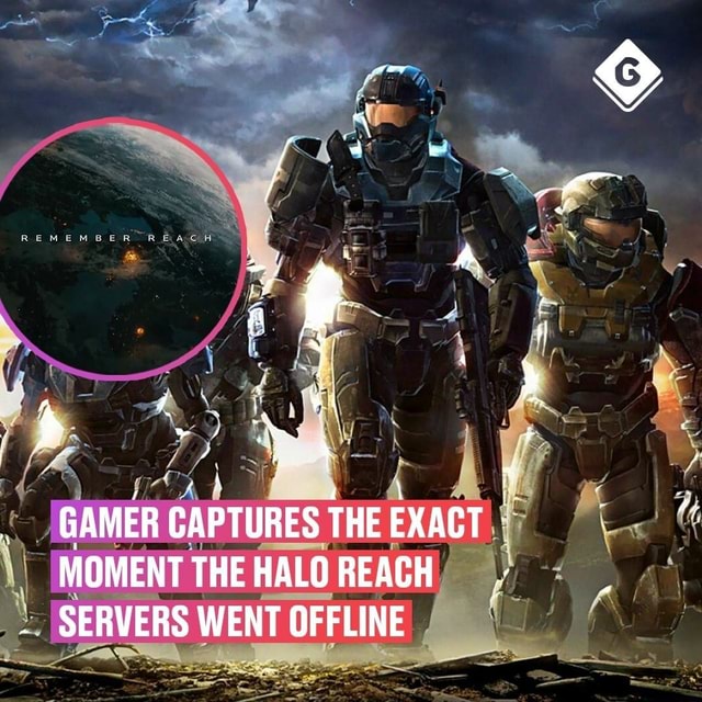 Ff ' \ _ GAMER CAPTURES THE EXACT MOMENT THE HALO REACH SERVERS WENT ...