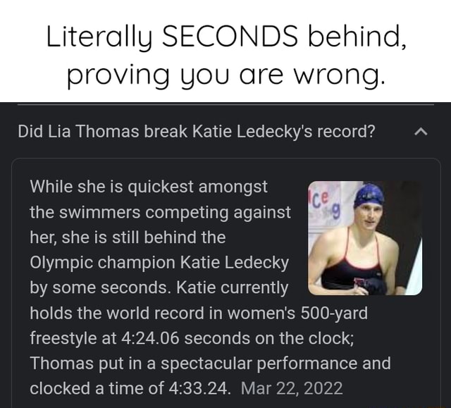 Literally SECONDS behind, proving you are wrong. Did Lia Thomas break