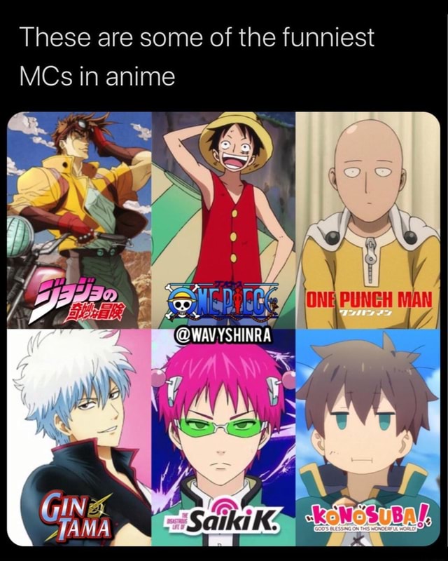 These are some of the funniest MCs in anime 'ON MAN cine VIAMA - iFunny