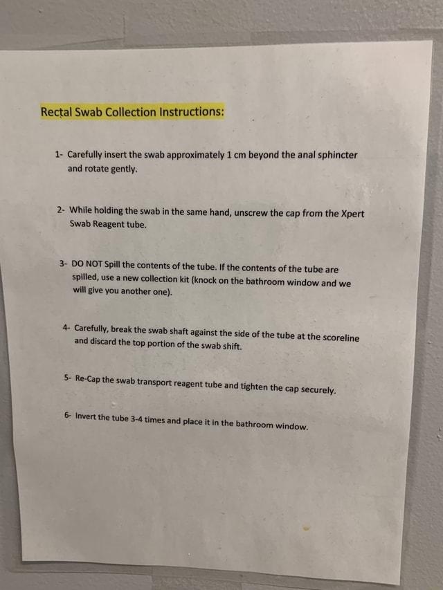 Rectal Swab Collection Instructions 1 Carefully insert the swab