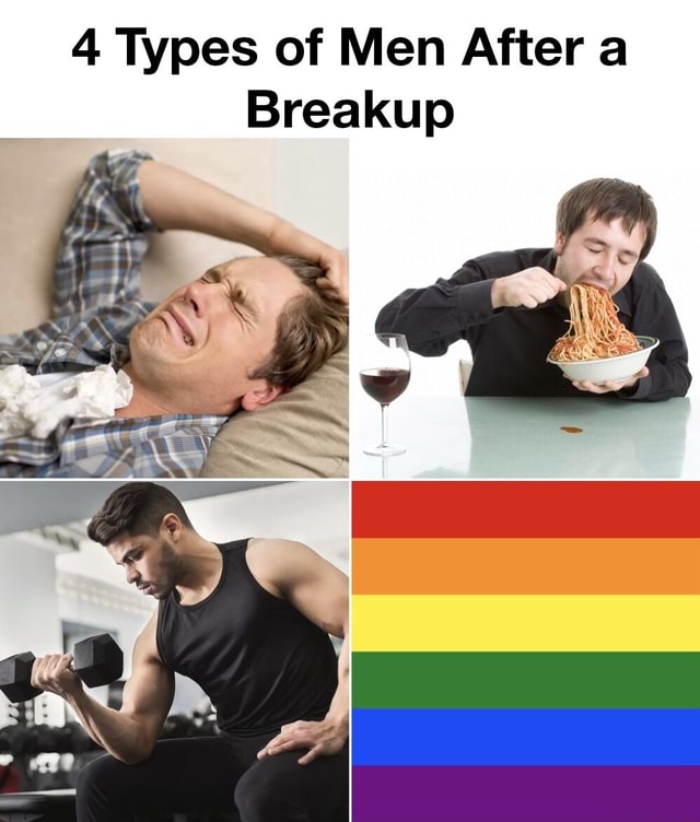 4 Types of Men After a Breakup )