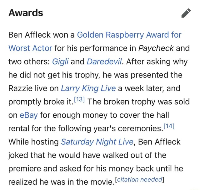 Awards Ben Affleck won a Golden Raspberry Award for Worst Actor for his(02)