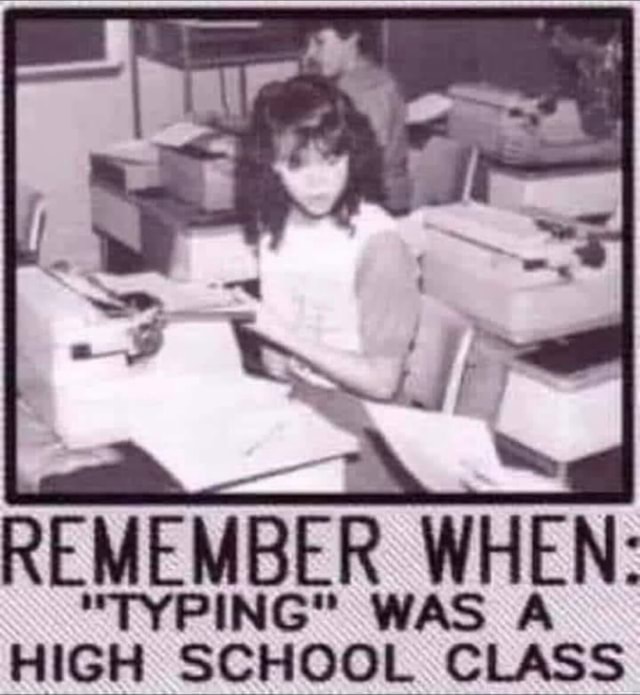 REMEMBER WHEN: 'TYPING' WAS A HIGH SCHOOL CLASS - America’s best pics ...
