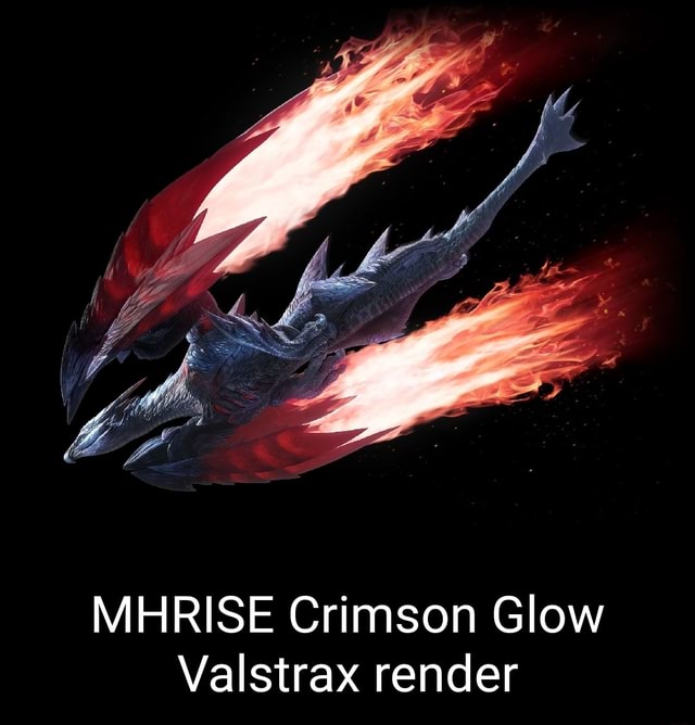 MHRISE Crimson Glow Valstrax Render IFunny   2087df7000d36d1679f49da8149071c24b22429fdff6df803f5806e99686194a 1 