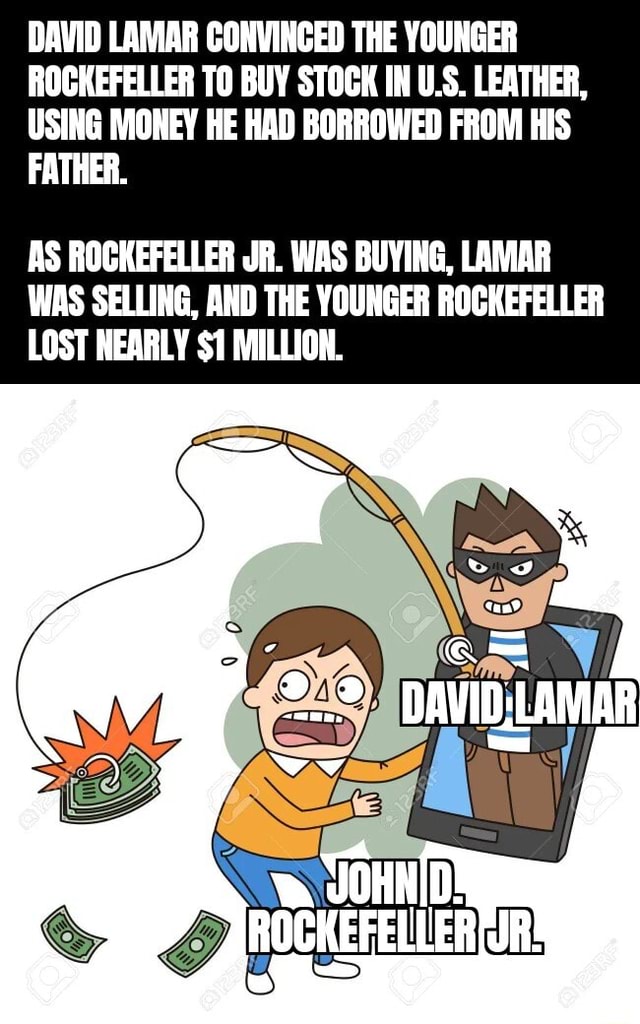DAVID LAMAR CONVINCED THE YOUNGER ROCKEFELLER TO BUY STOCK IN U.S