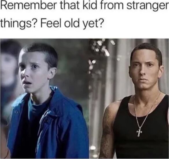 Remember that kid from stranger things? Feel old yet? we - iFunny