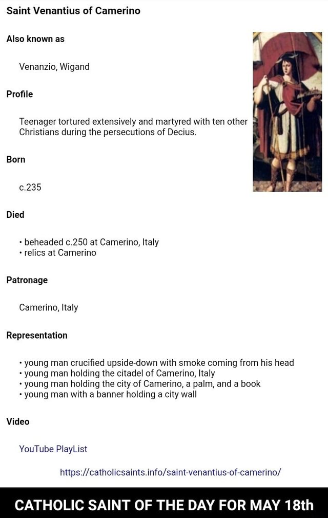 Saint Venantius of Camerino Also known as Venanzio, Wigand Profile