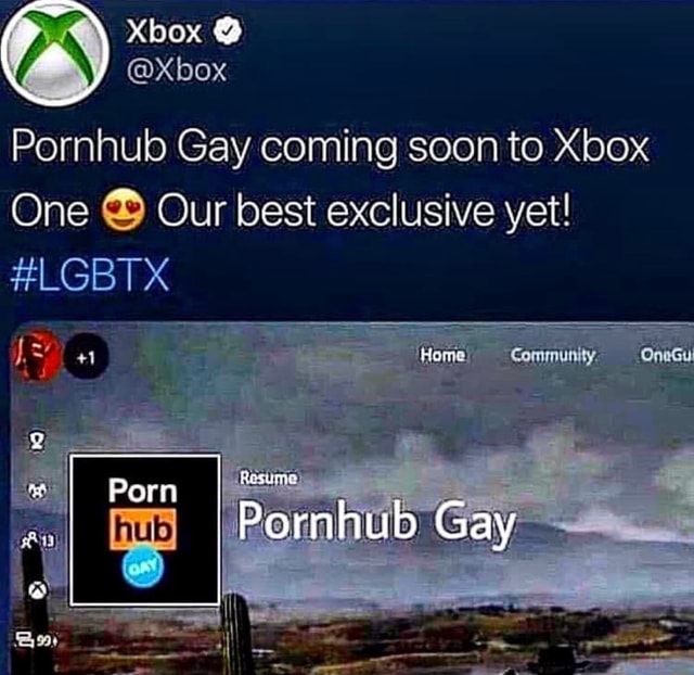 Ik was verrast twee Geurig Pornhub Gay coming soon to Xbox One © Our best exclusive yet! - iFunny  Brazil