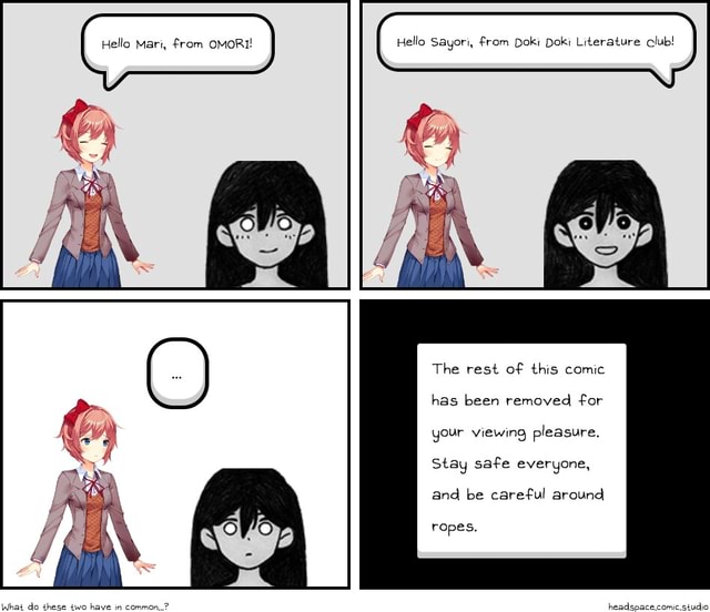 Hello Mari, from OMORI! Hello Sayori, from Doki Doki Literature club ...