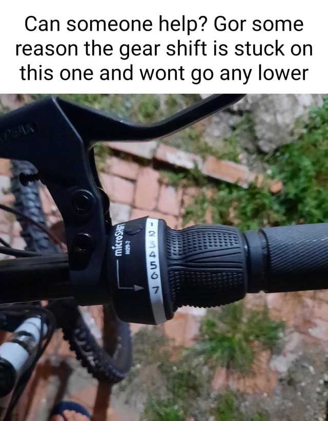 Can someone help? Gor some reason the gear shift is stuck on this one