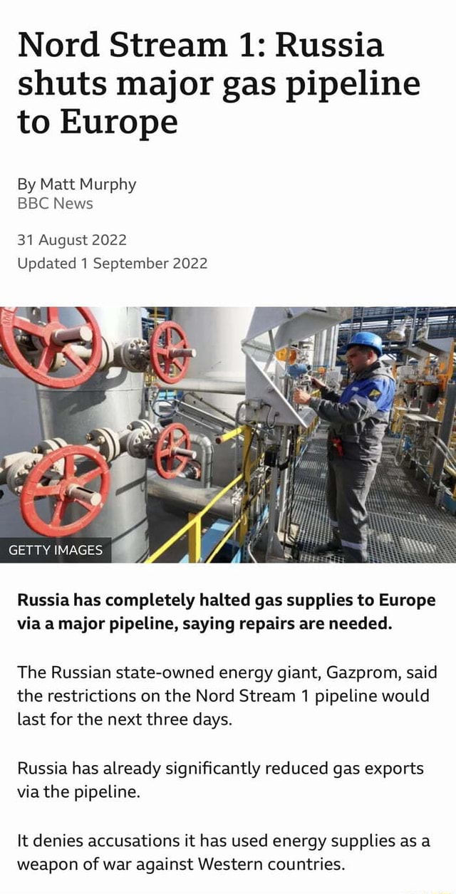 Nora Stream 1: Russia shuts major gas pipeline to Europe By Matt Murphy ...
