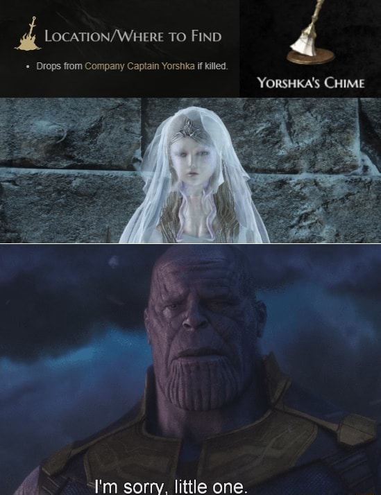 TO FIND Drops from Company Captain Yorshka if killed. YORSHKA'S CHIME I