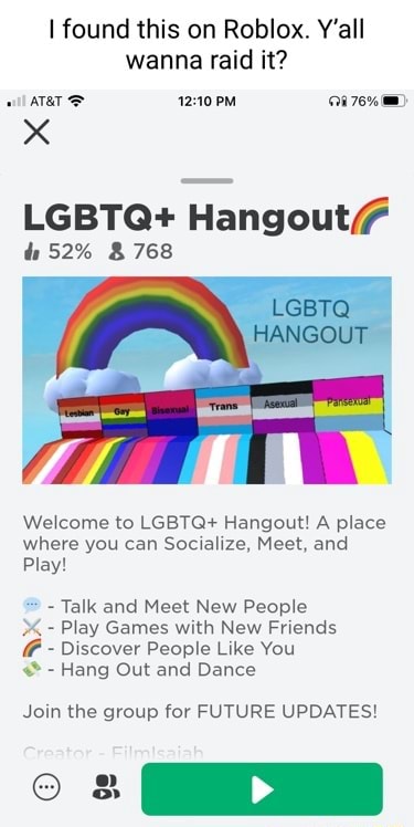 I Found This On Roblox Y All Wanna Raid It Pm Lgbtq Hangout 52 768 Welcome To Lgbtq Hangout A Place Where You Can Socialize Meet And Play Talk And Meet New - how to pm people in roblox