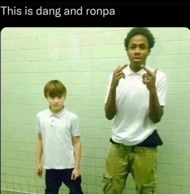 this-is-dang-and-ronpa-ifunny