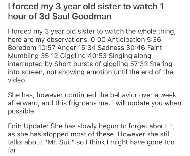 i-forced-my-3-year-old-sister-to-watch-1-hour-of-saul-goodman-i-forced