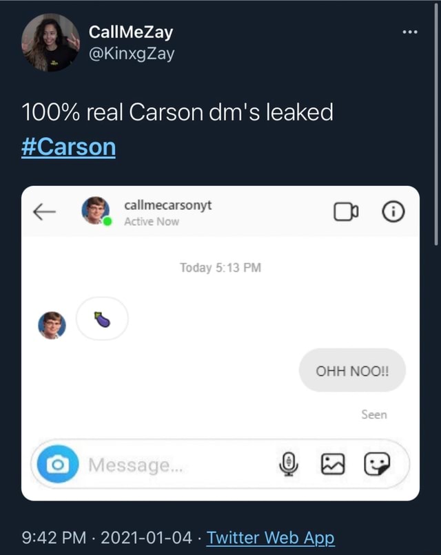 100% real Carson dm's leaked #Carson callmecarsonyt Today PM OHH NOO