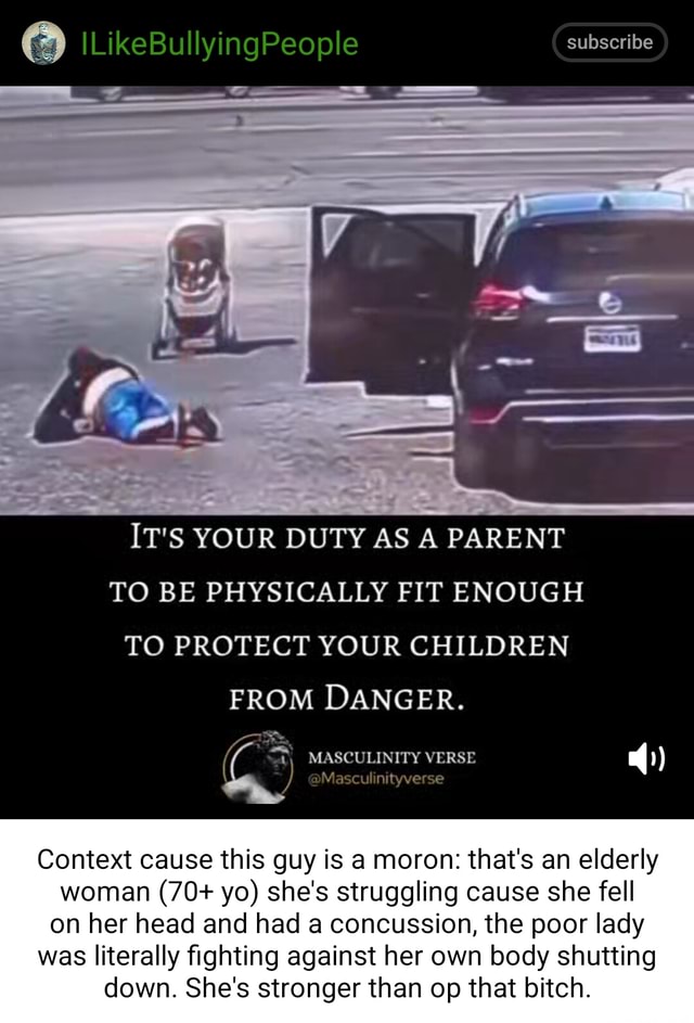 ILikeBullyingPeople subscribe IT'S YOUR DUTY AS A PARENT TO BE