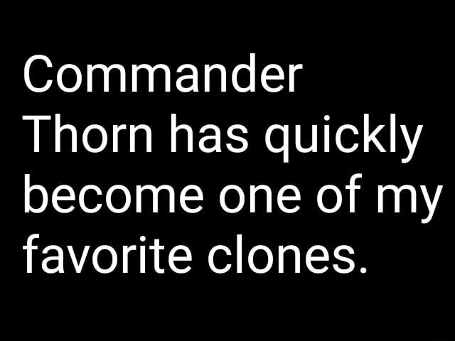 commander thorn commander thorn