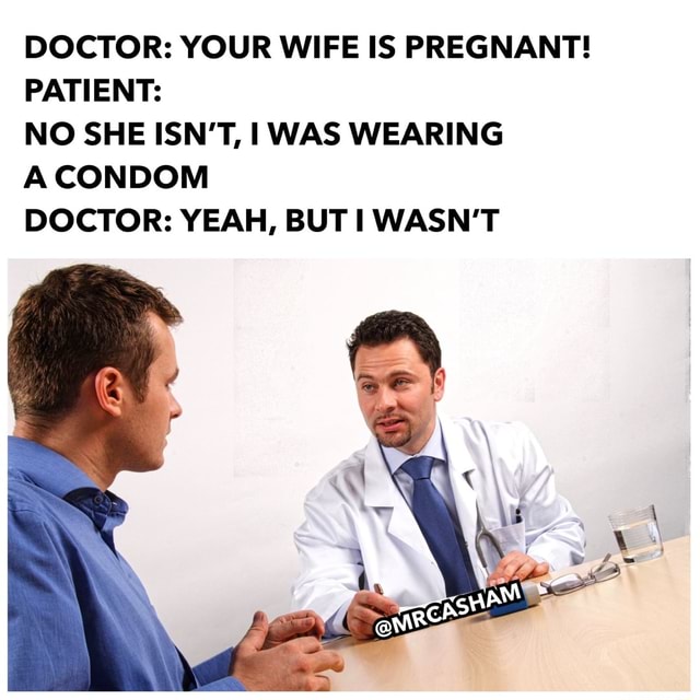 And theres the plot twist 😅 - DOCTOR: YOUR WIFE IS PREGNANT! PATIENT ...