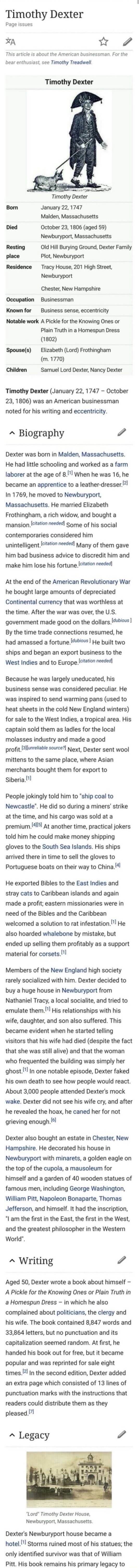 Timothy Dexter Page Issues Xa Wi This Article Is About The American Businessman For The Bear Enthusiast See Timothy Treadwell Timothy Dexter Born January 22 1747 Malden Massachusetts Died October 23 1806