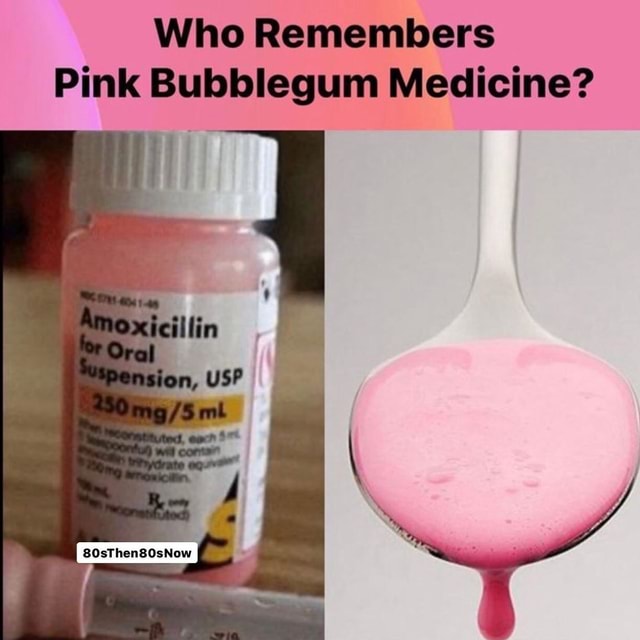 Who Remembers Pink Bubblegum Medicine? USP - America’s best pics and videos