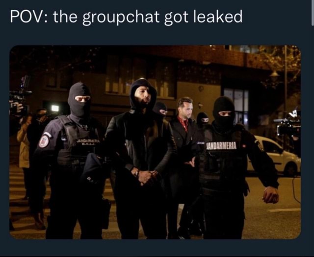 POV: the groupchat got leaked i I as ill ,0 'it \ . - )