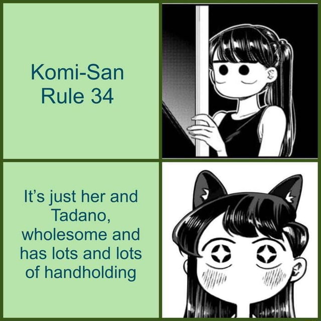 Komi San Rule 34 Its Just Her And Tadano Wholesome And Has Lots And Lots Of Handho Idling Ifunny 6221