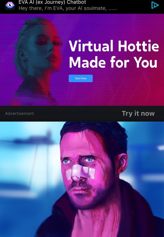 EVA Al (ex Journey) Cnatoot Hey there, I'm EVA, your Al soulmate