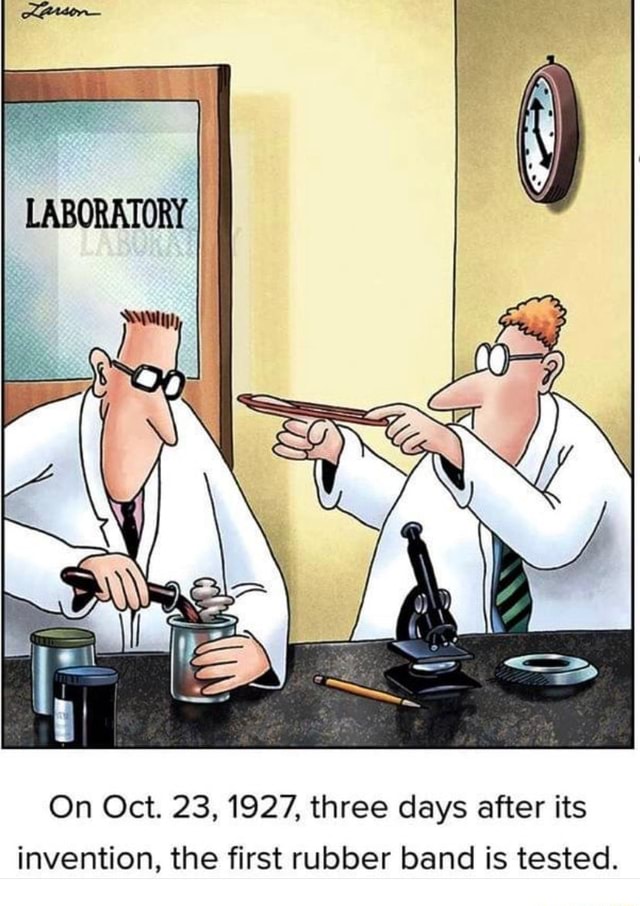 On Oct. 23, 1927, three days after its invention, the first rubber band