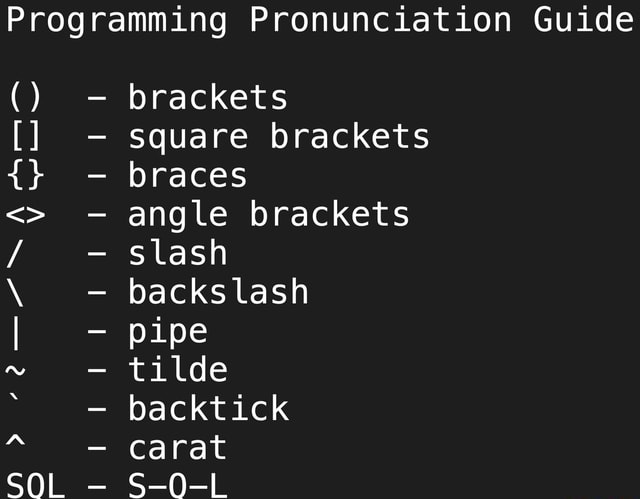 Programming Pronunciation Guide Brackets Square Brackets Braces Angle programming-pronunciation-guide-brackets-square-brackets-braces-angle