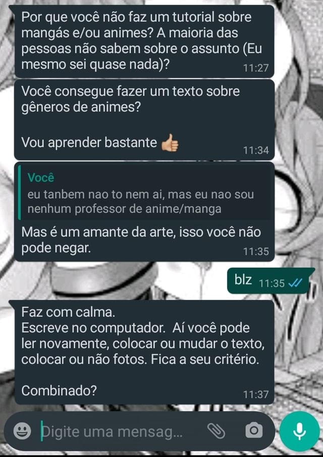 Por que você não faz um tutorial sobre mangás animes? A maioria das pessoas não sabem sobre o Por que você não faz um tutorial sobre mangás animes? A maioria das pessoas não sabem sobre o