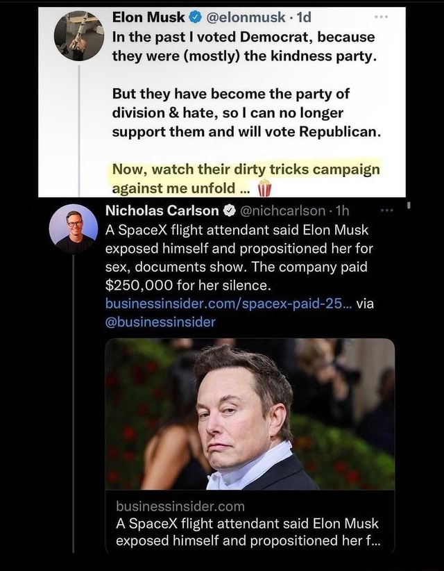 Elon Musk @ @elonmusk id In the past voted Democrat, because they were ...