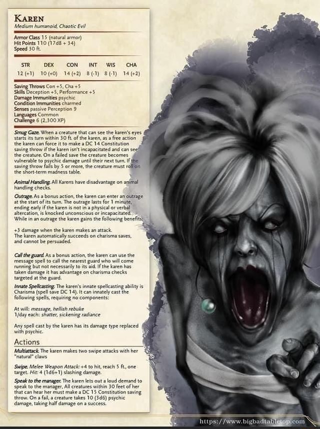 KAREN 'Medium humanoid, Chaotic Evil 'Armor Class 15 (natural armor) 34