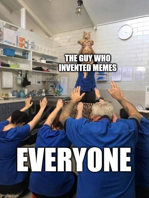 THE GUY WHO INVENTED MEMES EVERYONE iFunny