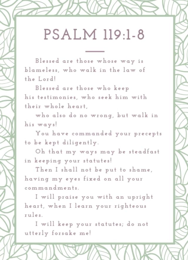 PSALM Blessed are those whose way is blameless, who walk in the law of ...