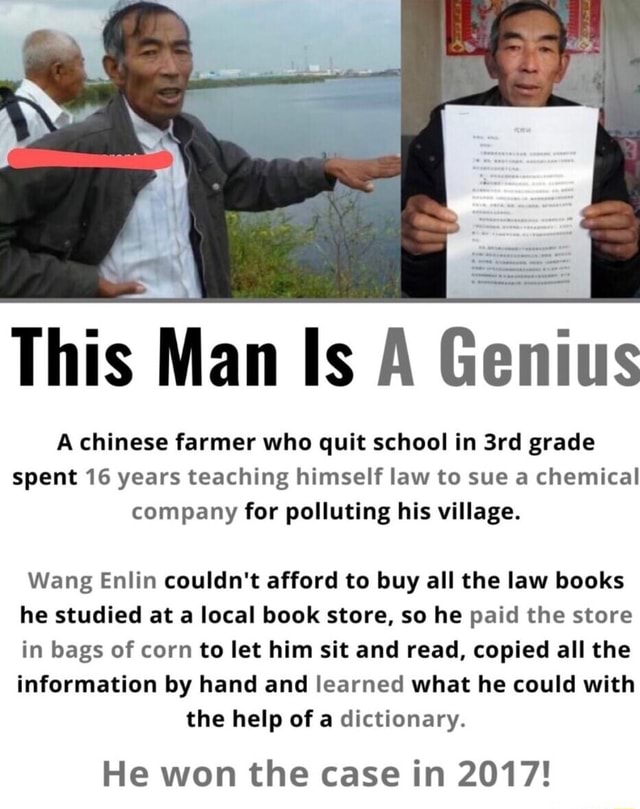 This Man Is A Genius A chinese farmer who quit school in grade spent 16 ...