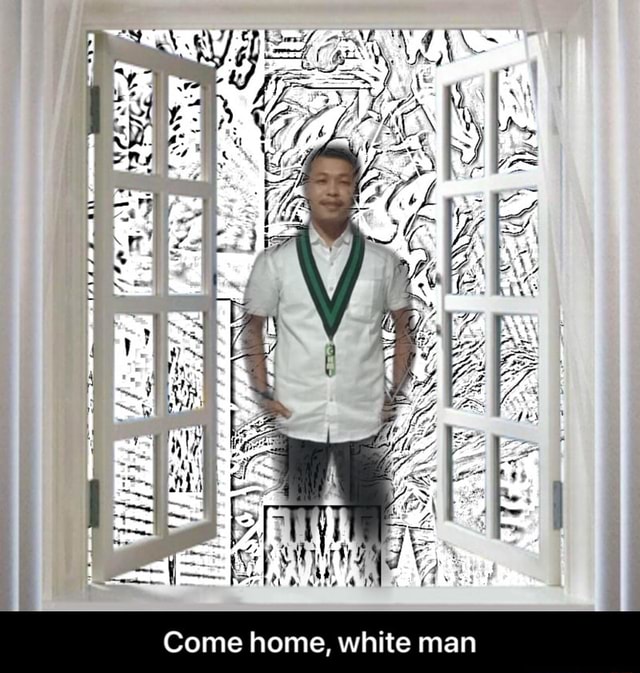 white-man-come-home-come-home-white-man-ifunny